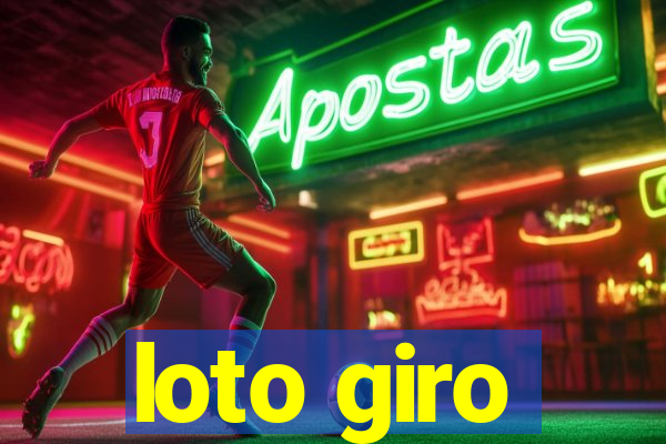 loto giro